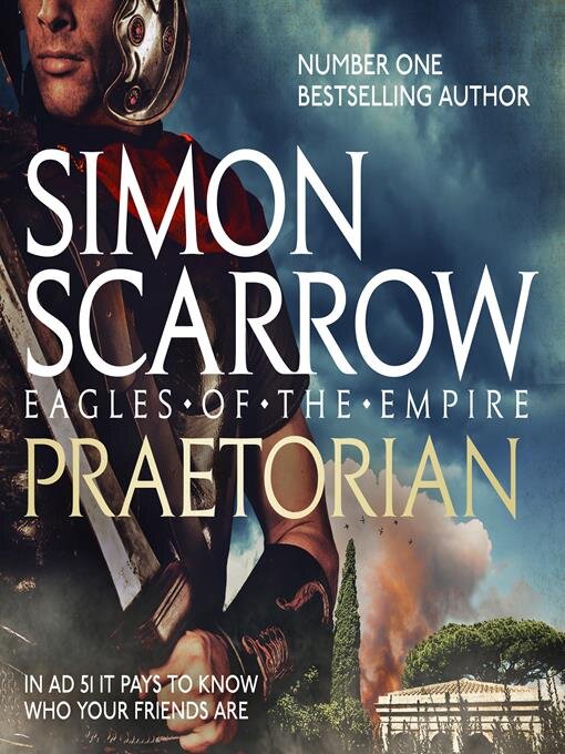Title details for Praetorian by Simon Scarrow - Available